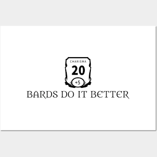 Bards Do It Better Posters and Art